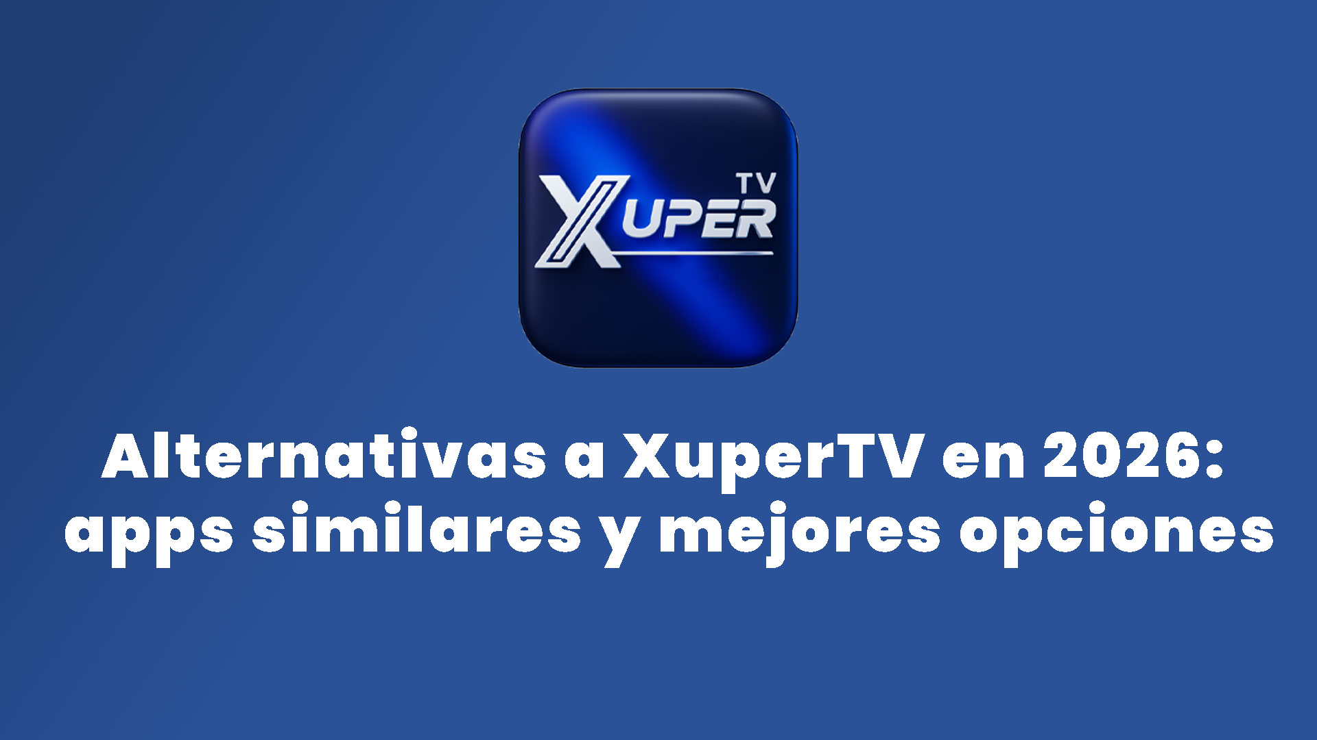 XuperTV gratis